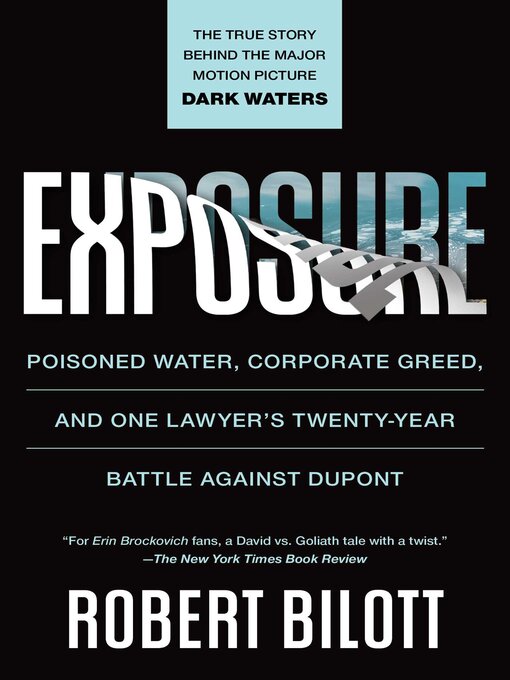 Title details for Exposure by Robert Bilott - Available